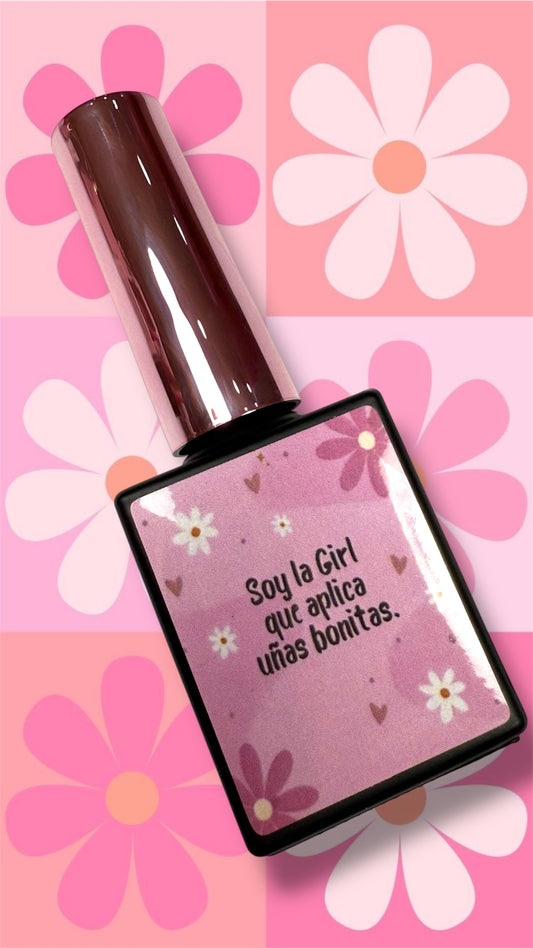 Soy La Girl (Base Coat)